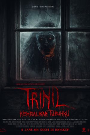 Trinil: Kembalikan Tubuhku